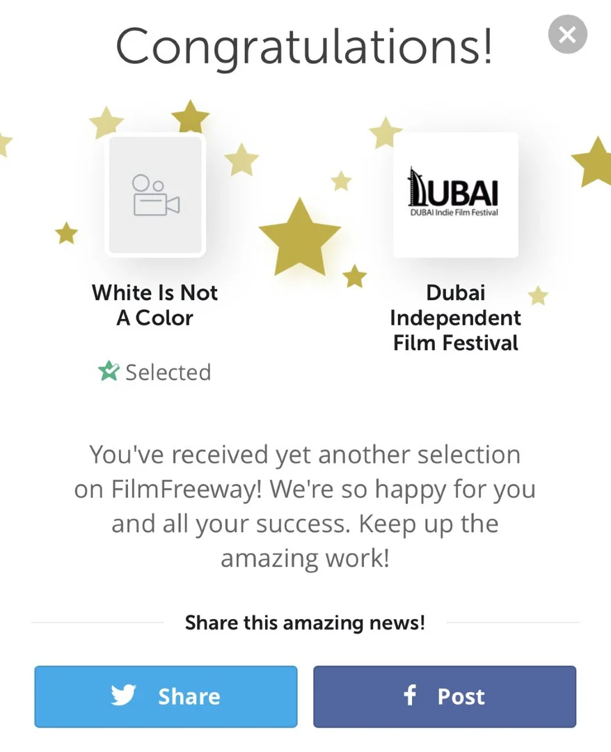 Dubai Independent Film Festival selection notice for White Is Not a Color