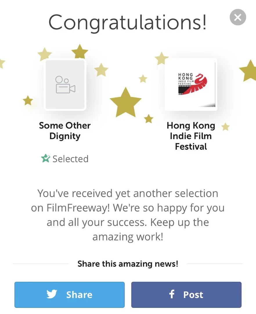 Hong Kong Indie Film Festival selection notice for Some Other Dignity