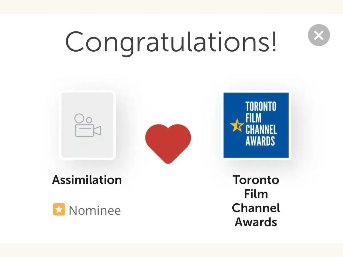 Toronto Film Channel Awards nominee recognition for Assimilation