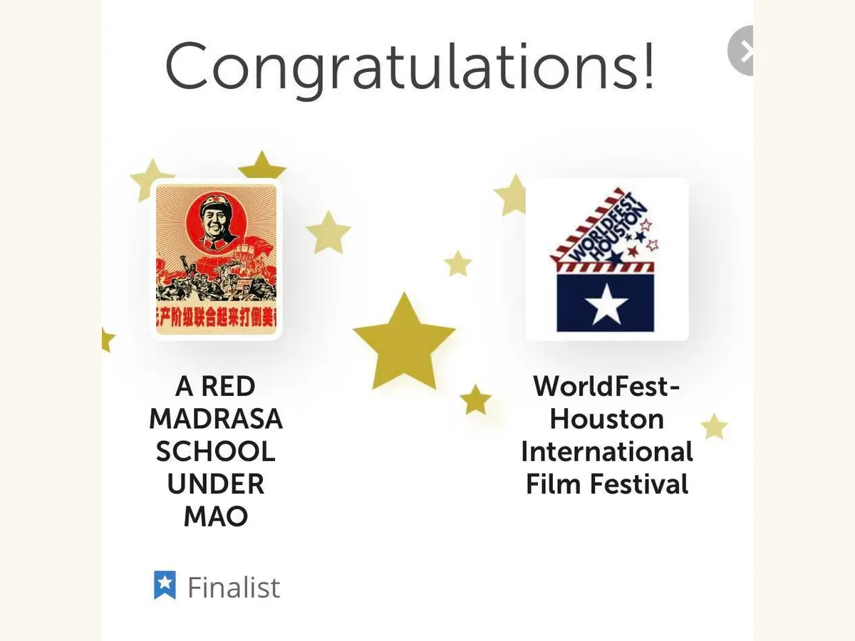 WorldFest-Houston International Film Festival finalist recognition for A Red Madrasa School Under Mao