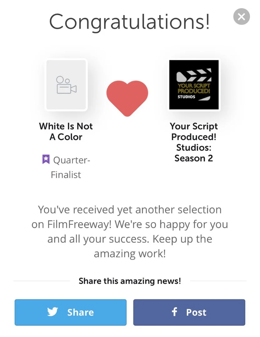 Your Script Produced Studios Season 2 quarter-finalist notice for White Is Not a Color