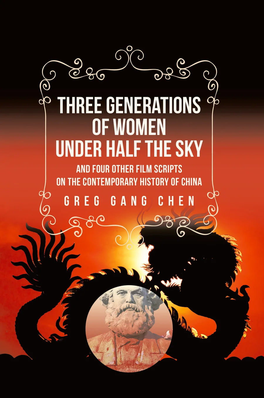 Book cover of Three Generations of Women Under Half the Sky