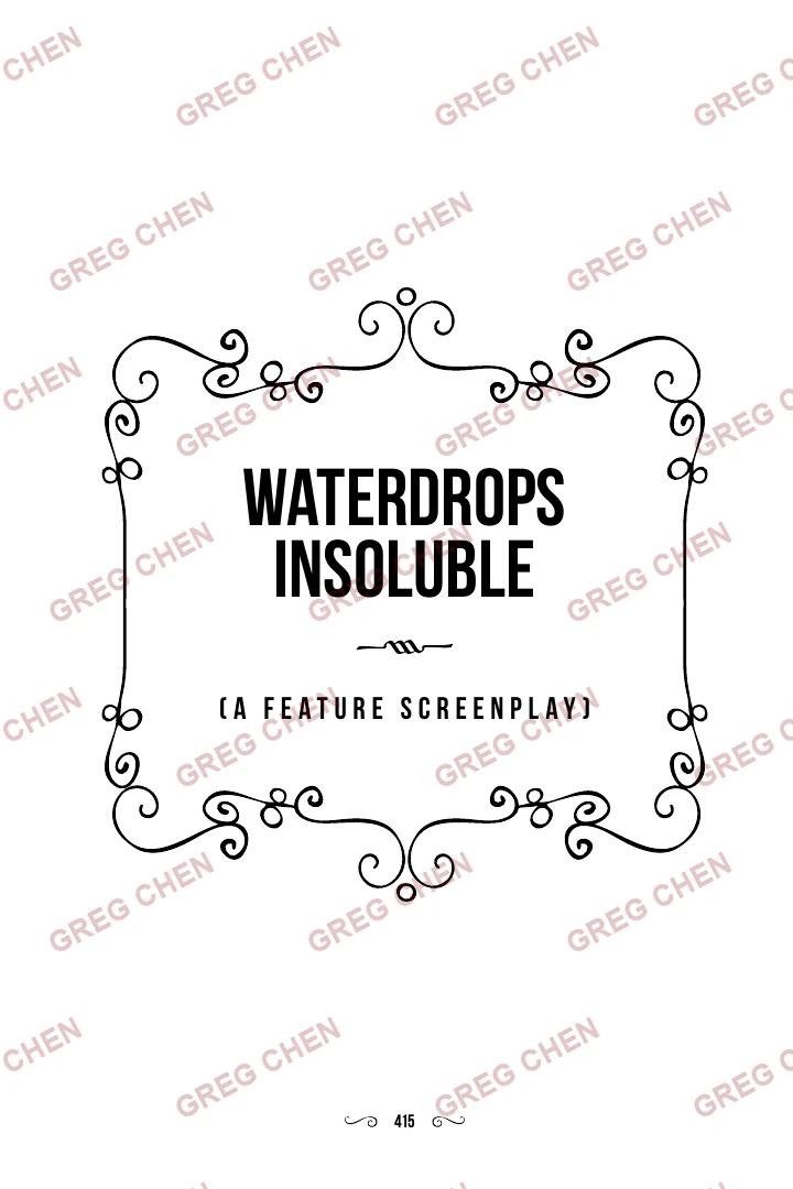 Page 1 excerpt from Waterdrops Insoluble, watermarked GREG CHEN